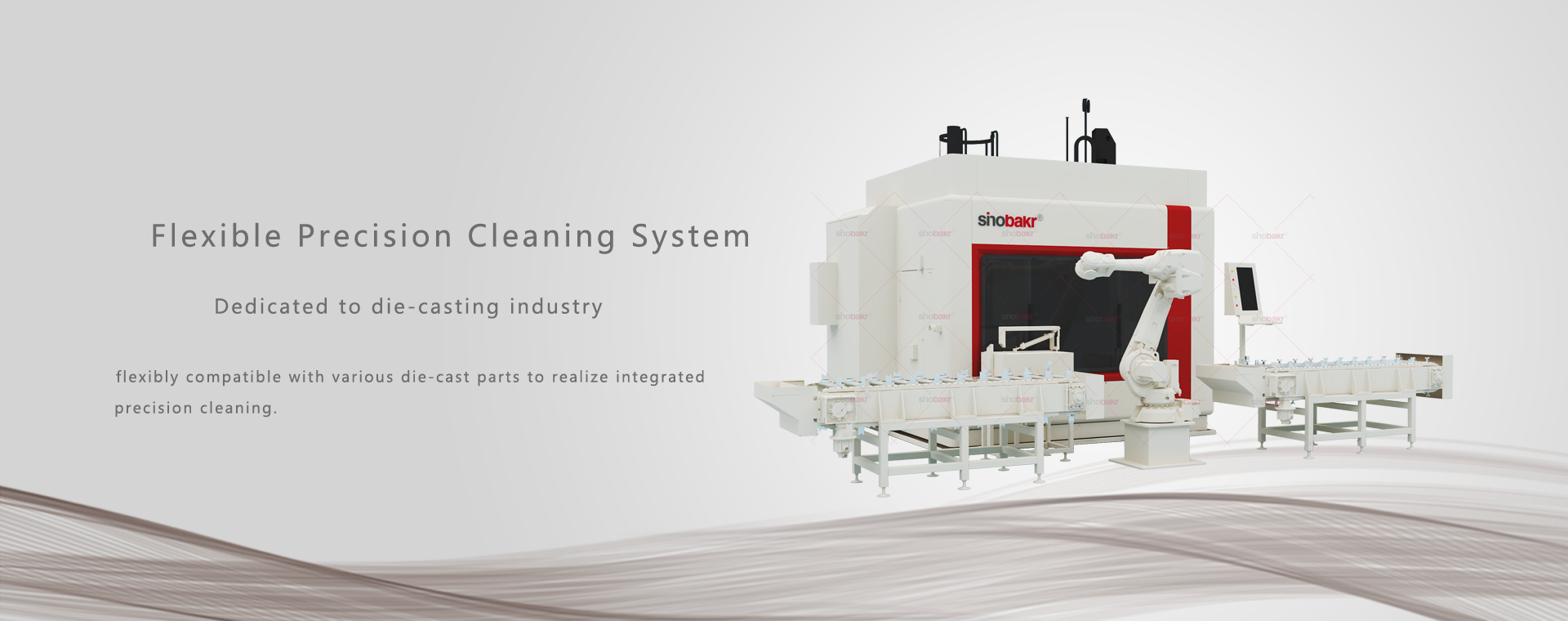 Flexible Precision Cleaning System